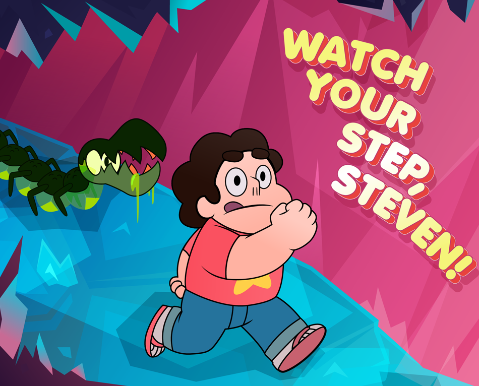 Watch Your Step Steven